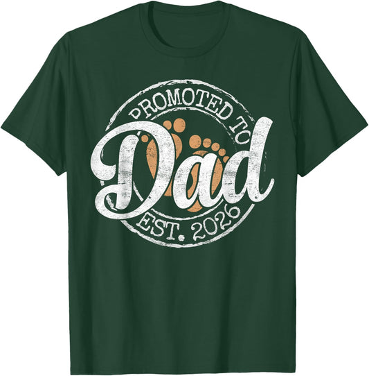 Promoted to Dad Est 2026 Stamp First Time Daddy to Be T-Shirt - T-Shirt | Forest