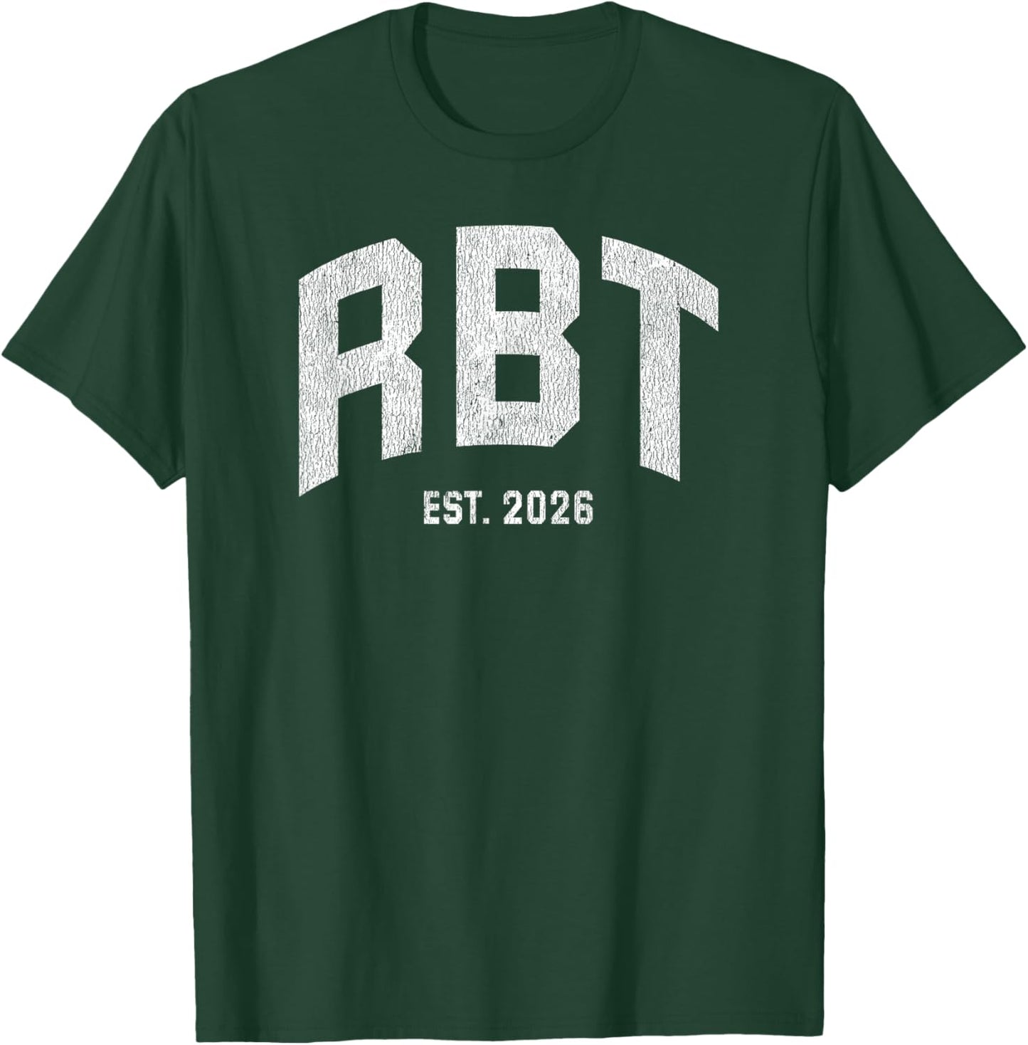 Registered Behavior Technician RBT Graduation 2026 T-Shirt - T-Shirt | Forest