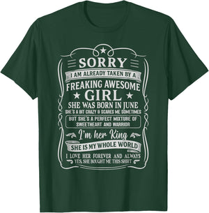 I Am Already Taken by Freaking Awesome Girl Born in June T-Shirt - T-Shirt | Forest