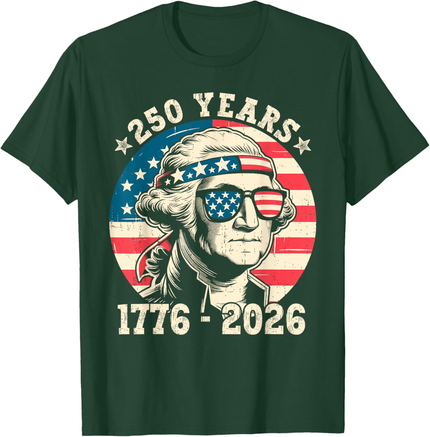 Flag Vintage 250 Years American 1776 2026 250th USA Birthday T-Shirt - T-Shirt | Forest