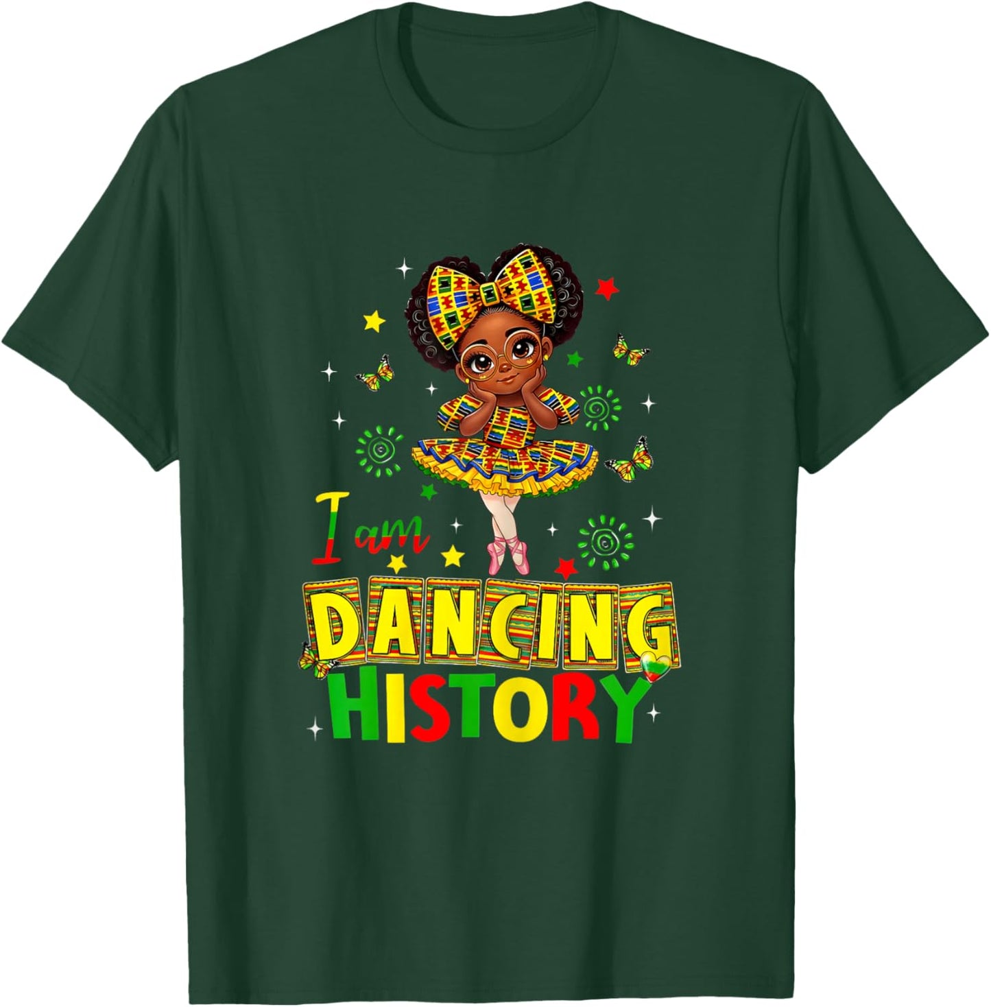 I Am Dancing History Cute Black Dancer African Girl T-Shirt - T-Shirt | Forest