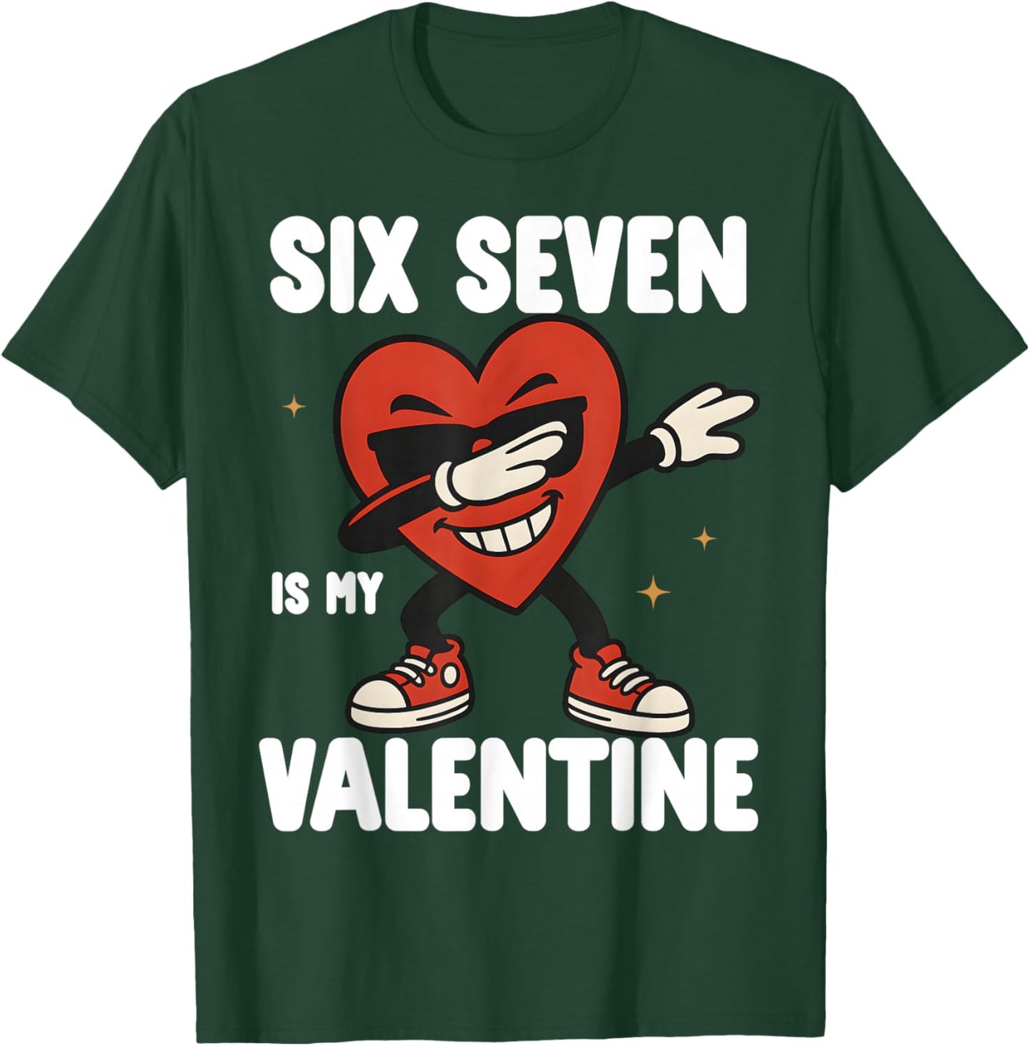 67 Valentine's Day for Boys Girls Kids 6 7 Meme Six Seven T-Shirt - T-Shirt | Forest