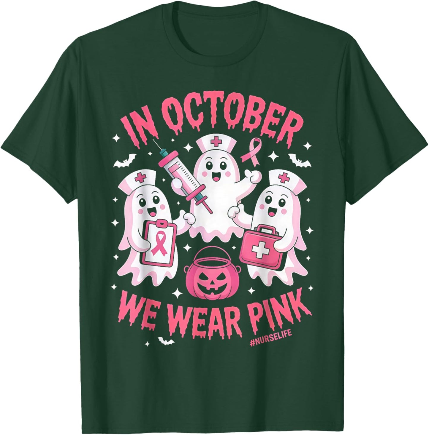 in October We Wear Pink Nurse Ghost Halloween Breast Cancer T-Shirt - T-Shirt | Forest