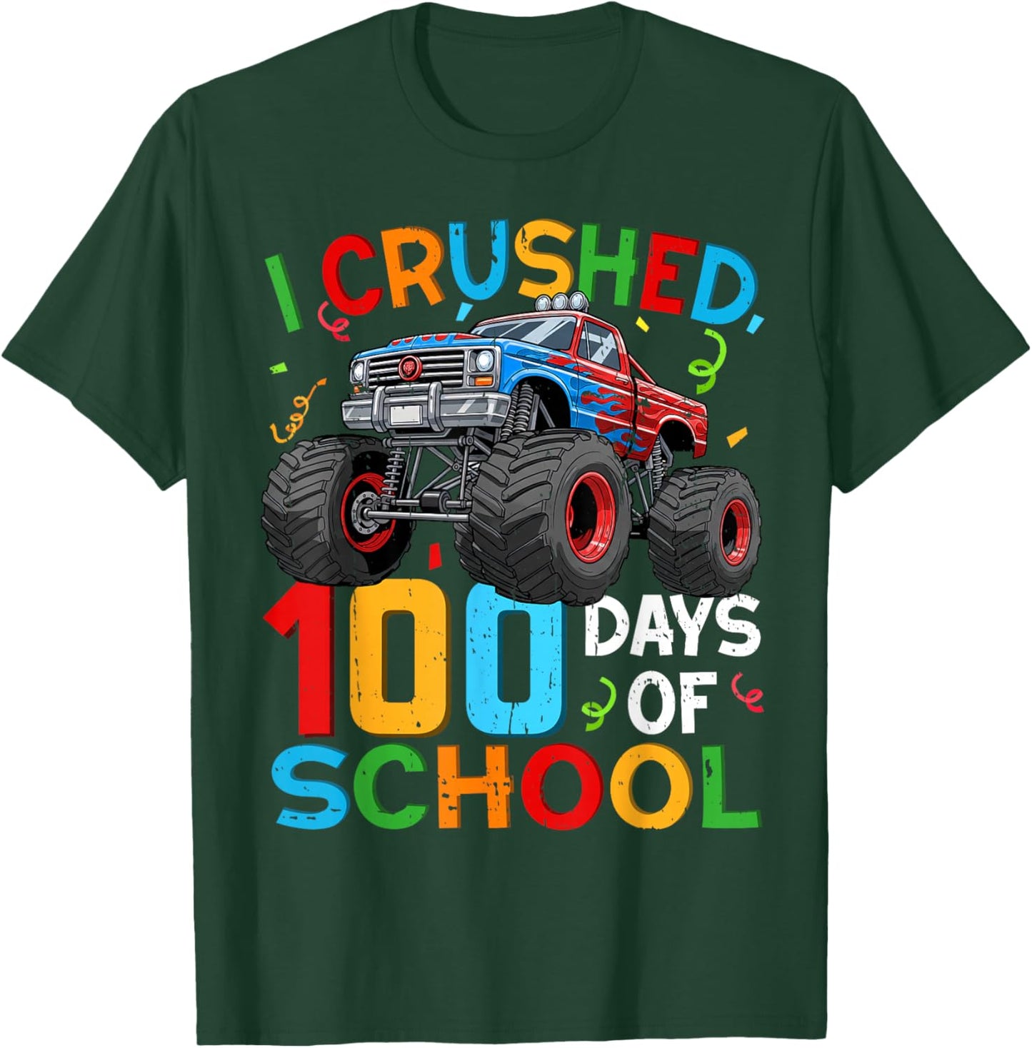 100 Days of School Monster Truck Happy 100th Day of School T-Shirt - T-Shirt | Forest