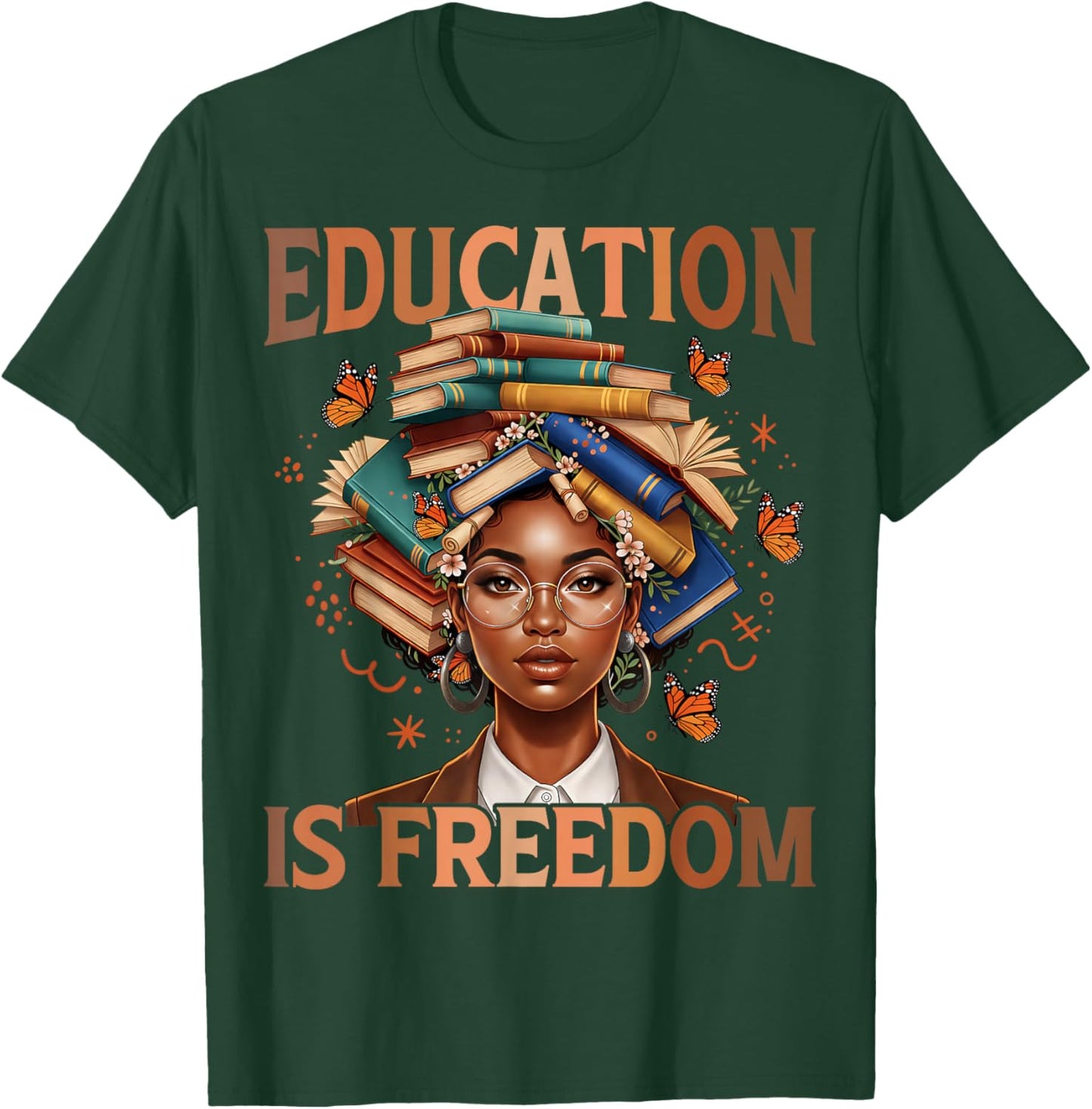 Education is Freedom Black Teacher Books Black History Month T-Shirt - T-Shirt | Forest
