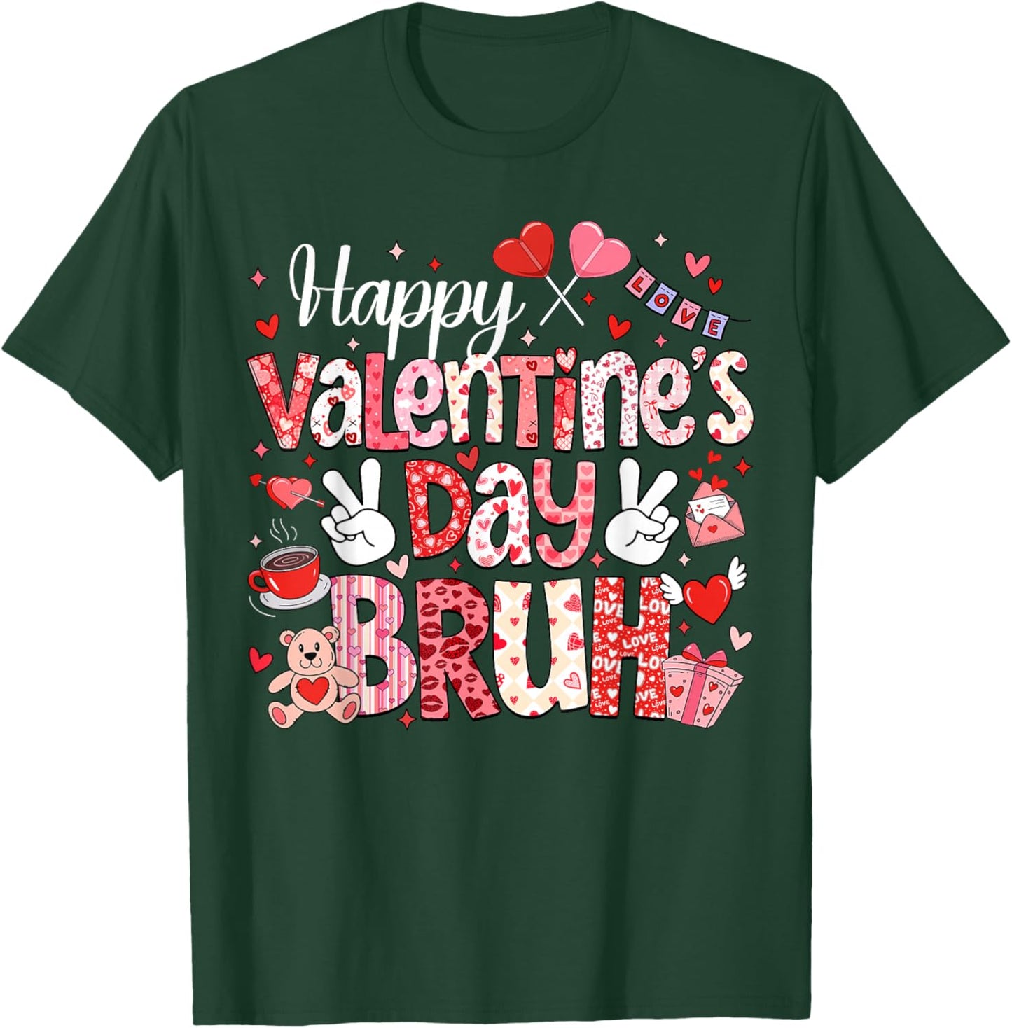 Happy Valentine Day Bruh Heart Love Valentine Boys Girls T-Shirt - T-Shirt | Forest