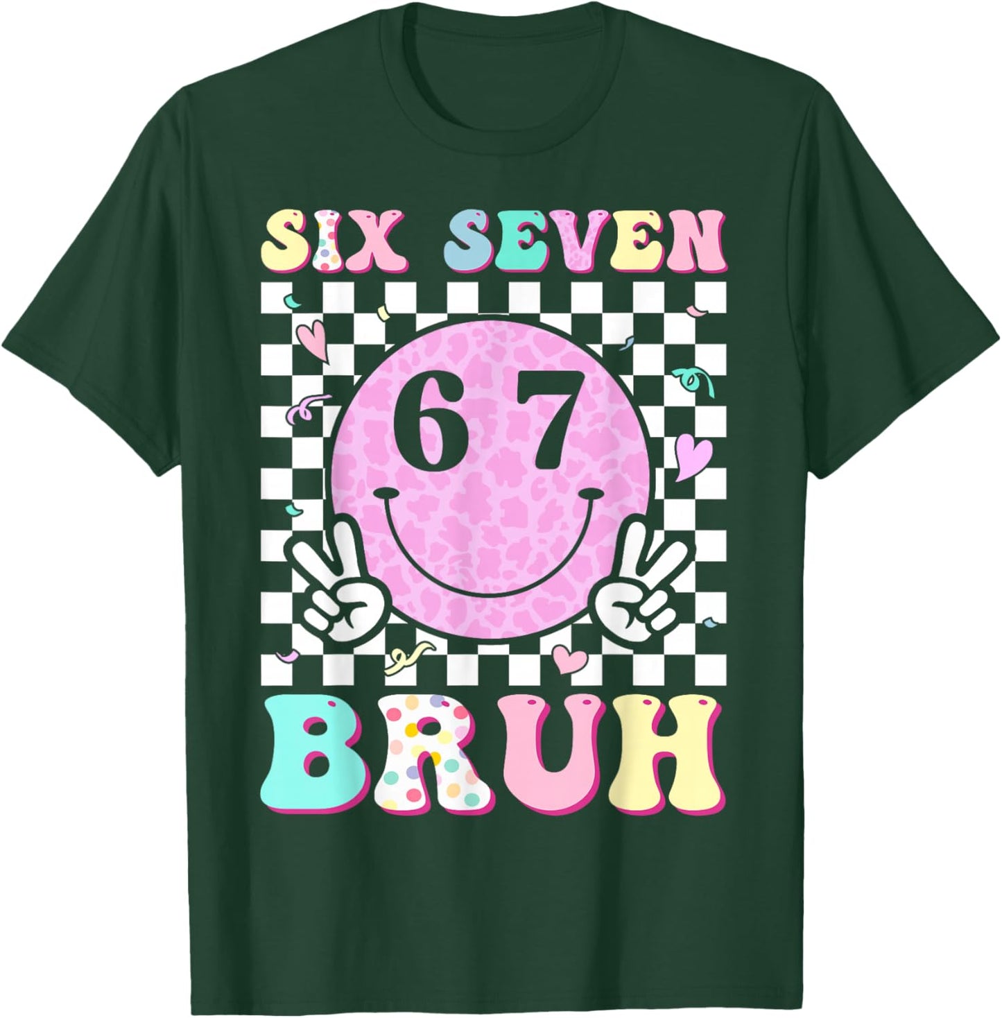 Six Seven Bruh Boys Teens Kids 6 7 Groovy Happy Face 67 Meme T-Shirt - T-Shirt | Forest