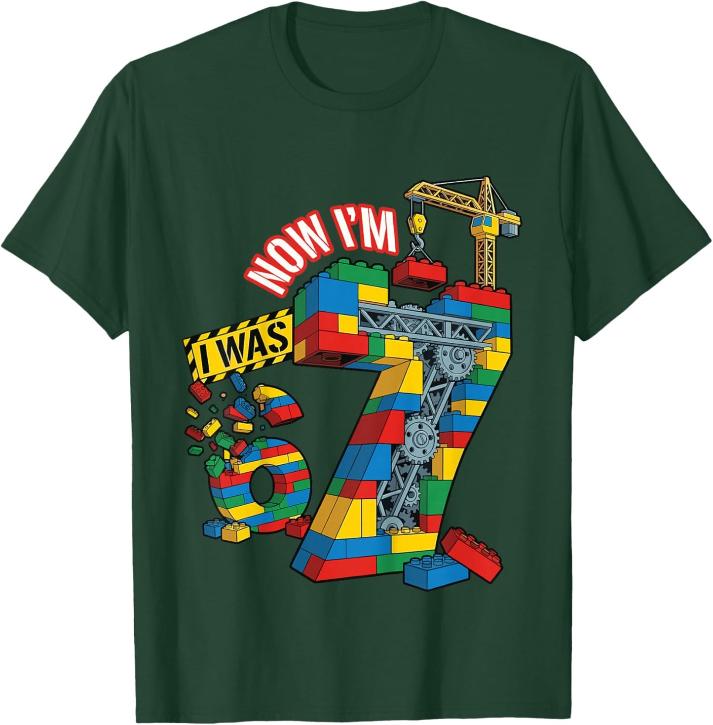 I was 6 Now I'm 7 Building Bricks 6 7 Birthday T-Shirt - T-Shirt | Forest