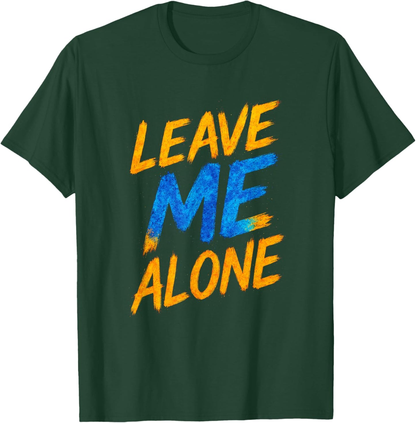 Leave ME Alone - Emo Music Fan Aesthetic T-Shirt - T-Shirt | Forest