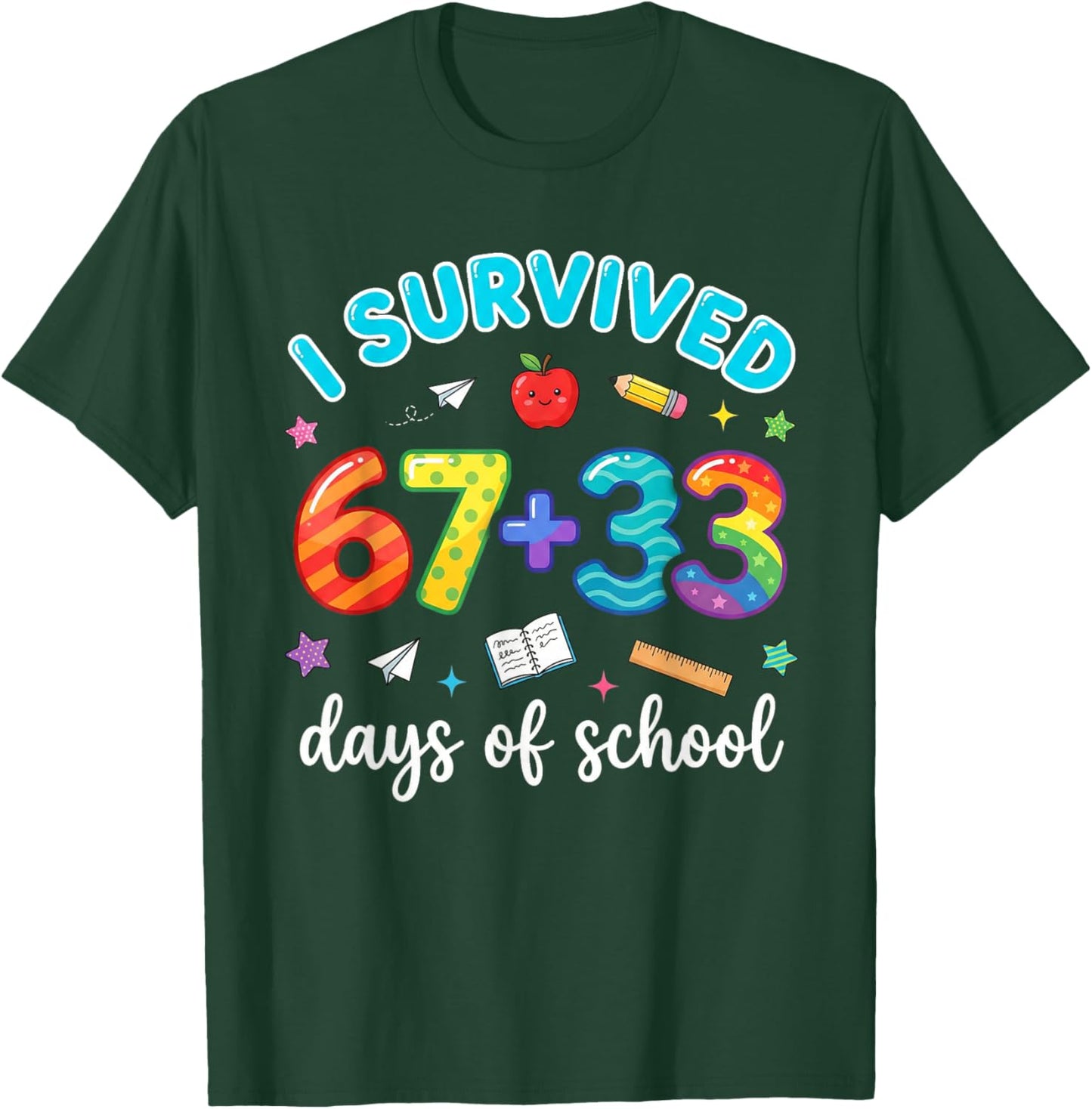 I Survived 100 Days of 67 Funny Meme 100th Day of School 6 7 T-Shirt - T-Shirt | Forest
