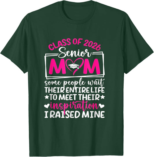 Class of 2026 Senior Mom T-Shirt - T-Shirt | Forest