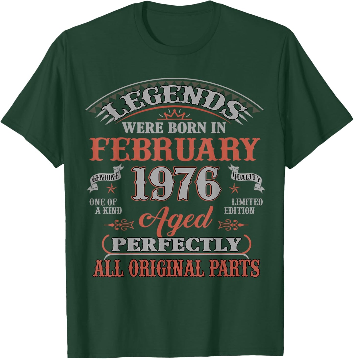 50th Birthday Gift Legend Born in February 1976 50 Yrs Old T-Shirt - T-Shirt | Forest