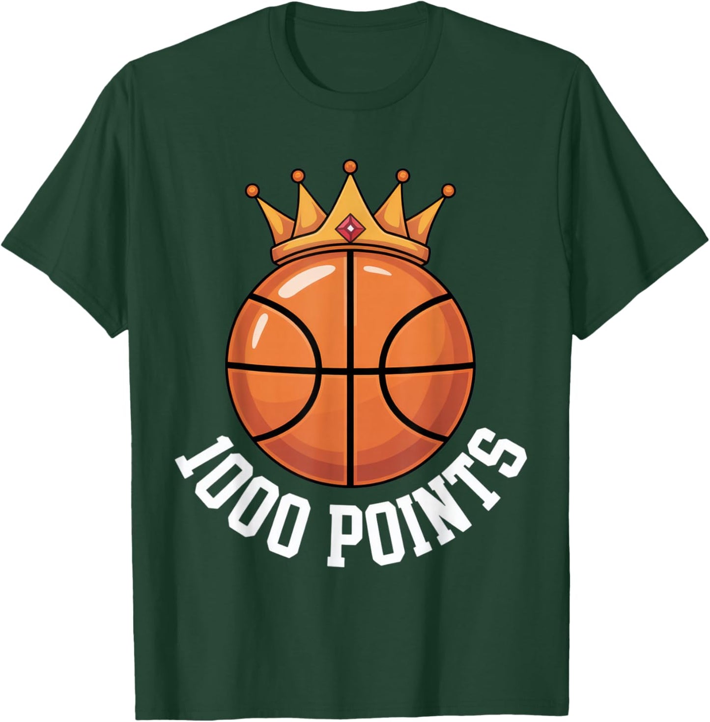 1000 Points Basketball Lovers Crown Achievement Sports Fans T-Shirt - T-Shirt | Forest