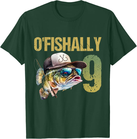O'fishally 9 Years Old Funny Fishing 9th Birthday Boy Fish T-Shirt - T-Shirt | Forest