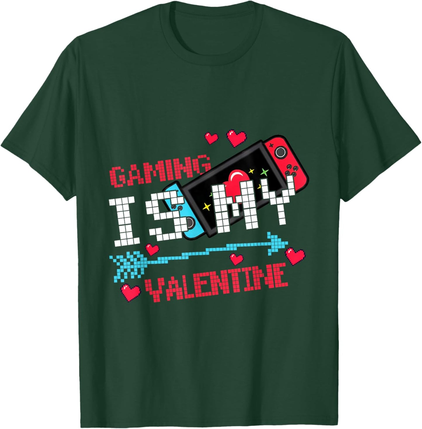 Gaming is My Valentine Funny Gamer Love Pixel Retro Cute T-Shirt - T-Shirt | Forest