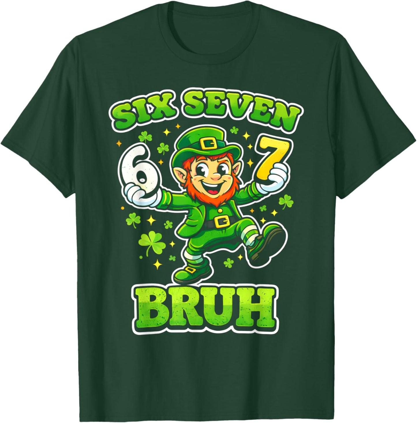 St Patrick's Boys Kids Girls Funny six Seven Leprechaun 67 T-Shirt - T-Shirt | Forest