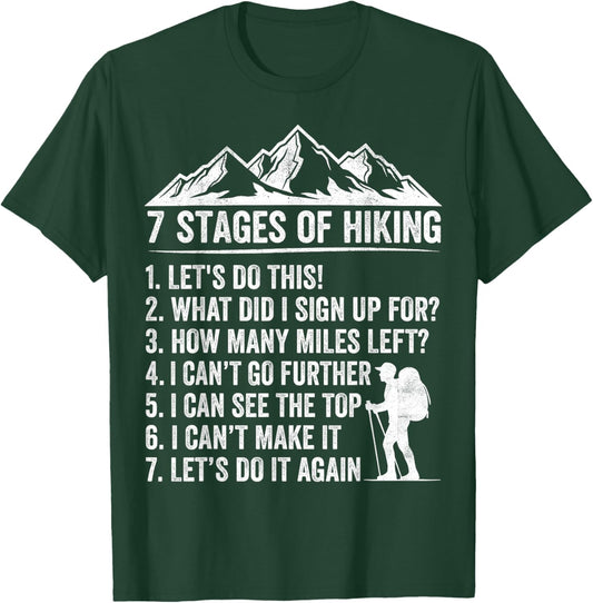 7 Stages of Hiking Funny Outdoor Hiker T-Shirt - T-Shirt | Forest