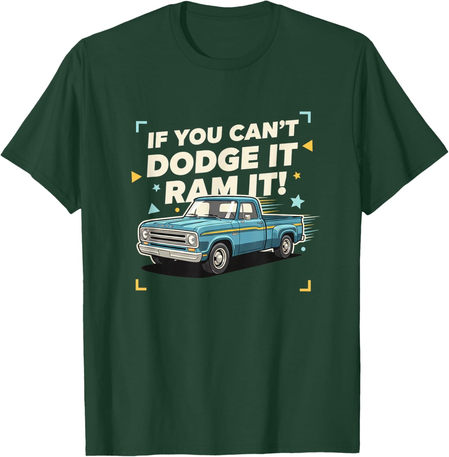 Trucks & Off-Road, Oldschool Pickup Attitude: If You Can't T-Shirt - T-Shirt | Forest