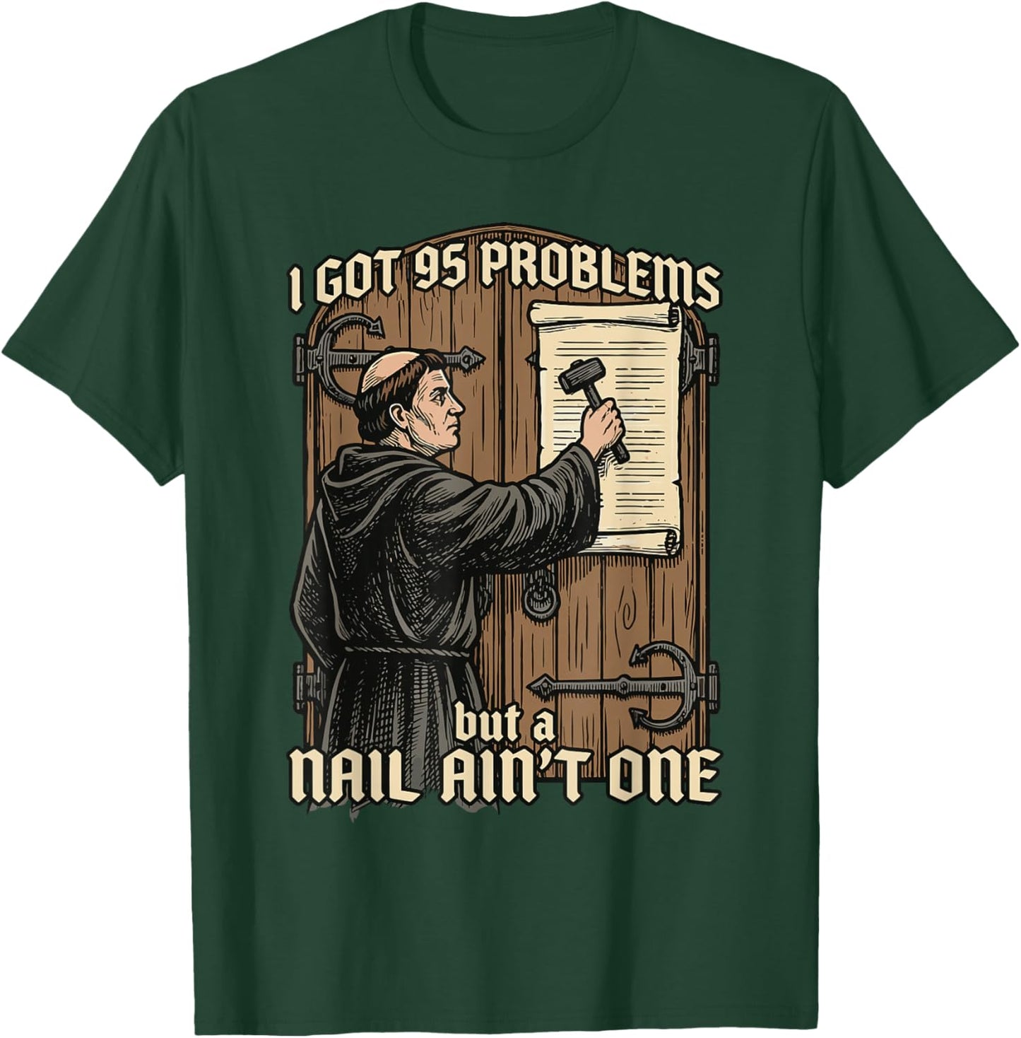 Funny Martin Luther 95 Theses Wittenberg Reformation T-Shirt - T-Shirt | Forest