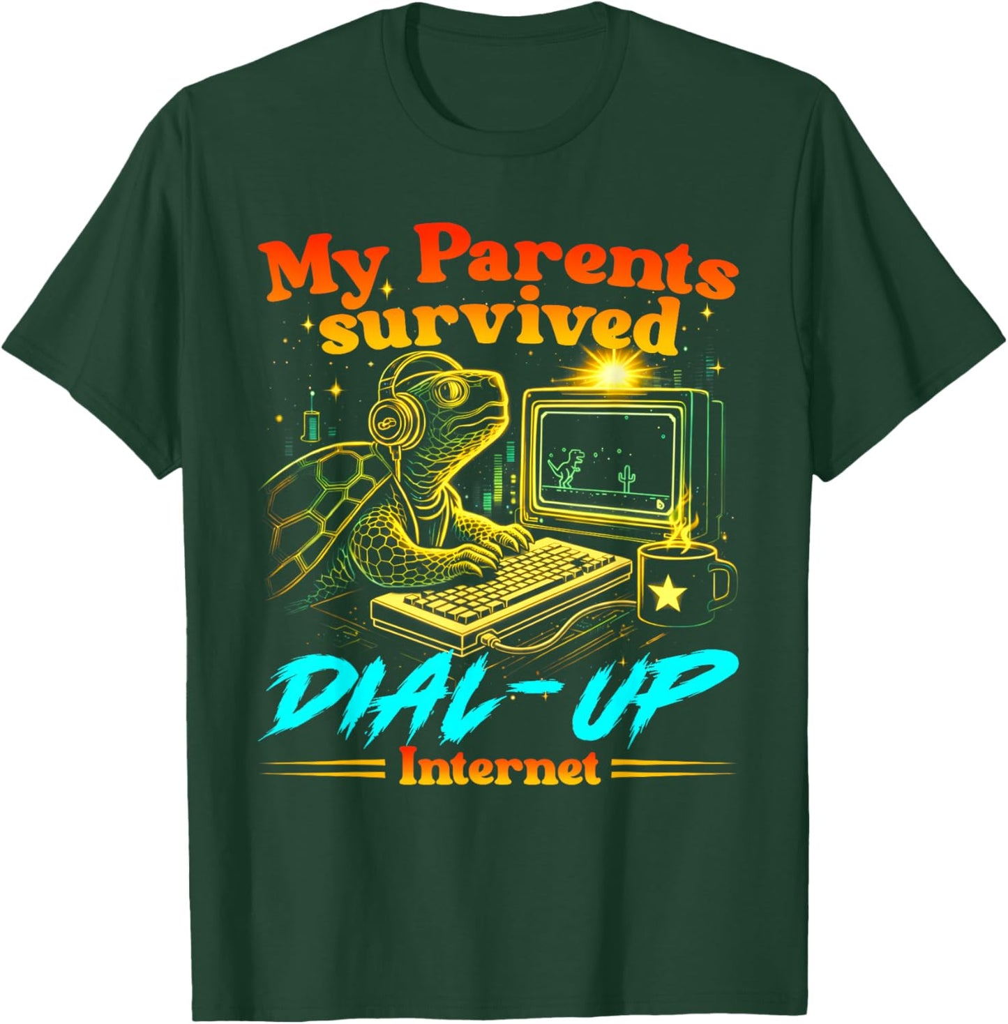 Retro Funny My Parents Survived Dial Up Internet Tech Humor T-Shirt - T-Shirt | Forest