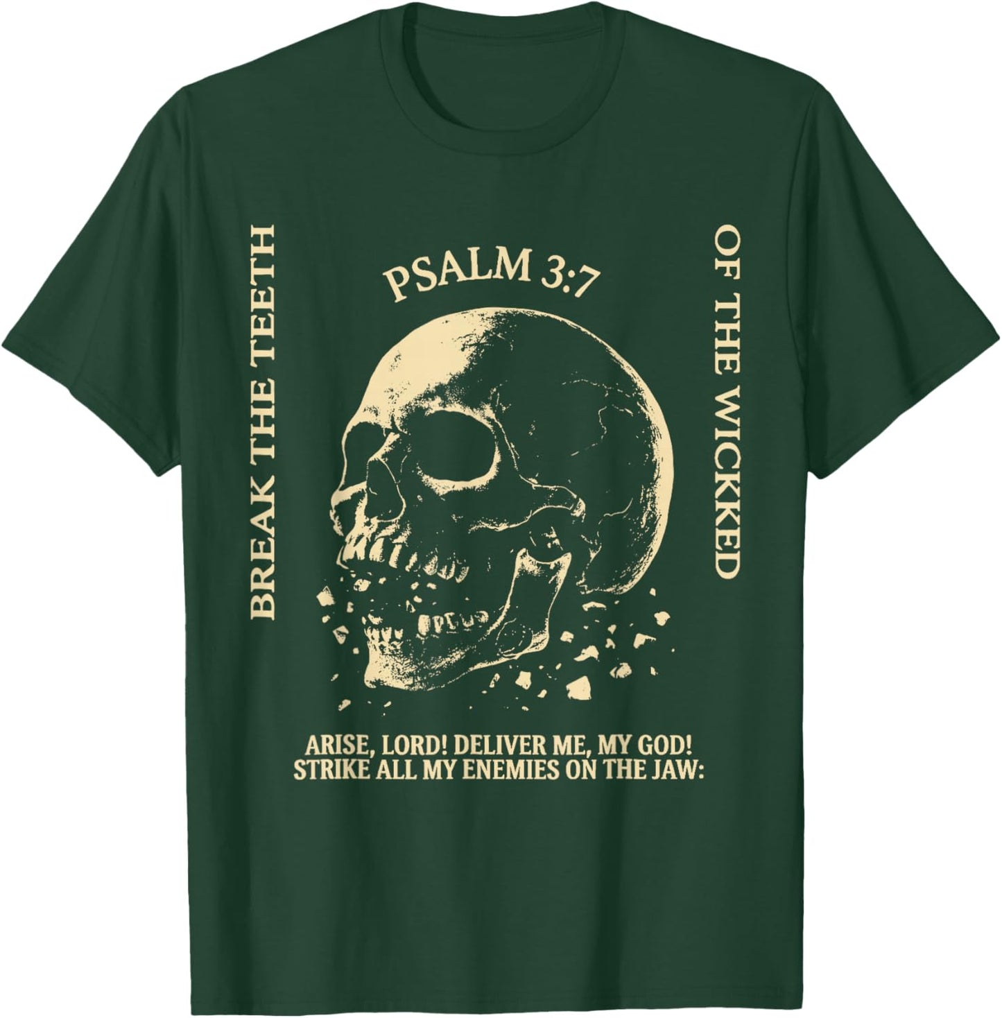 Psalm 3:7 Vintage Skull Christian Religious Bible Verse T-Shirt - T-Shirt | Forest