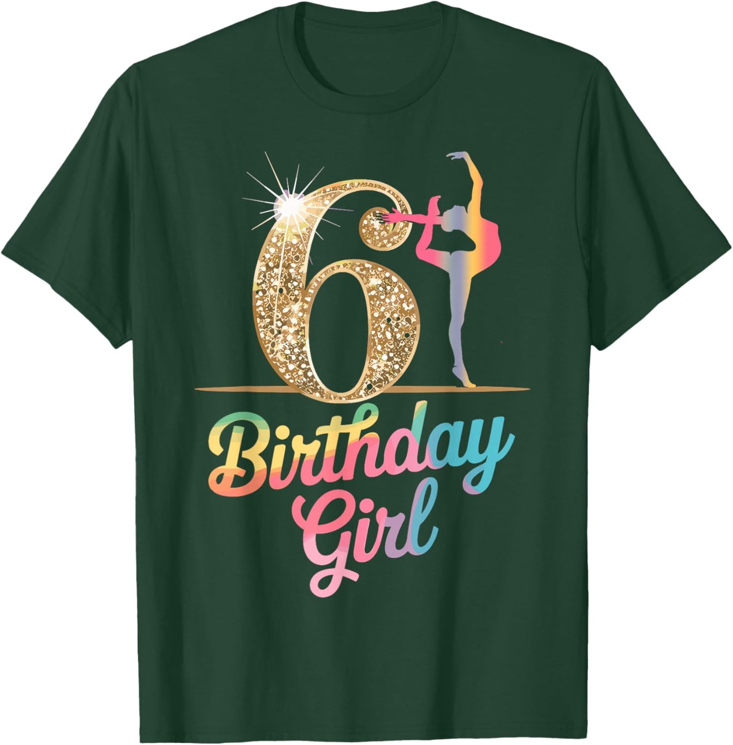Gymnastics Gymnast 6 Year Birthday Girl 6th Bday Party T-Shirt - T-Shirt | Forest