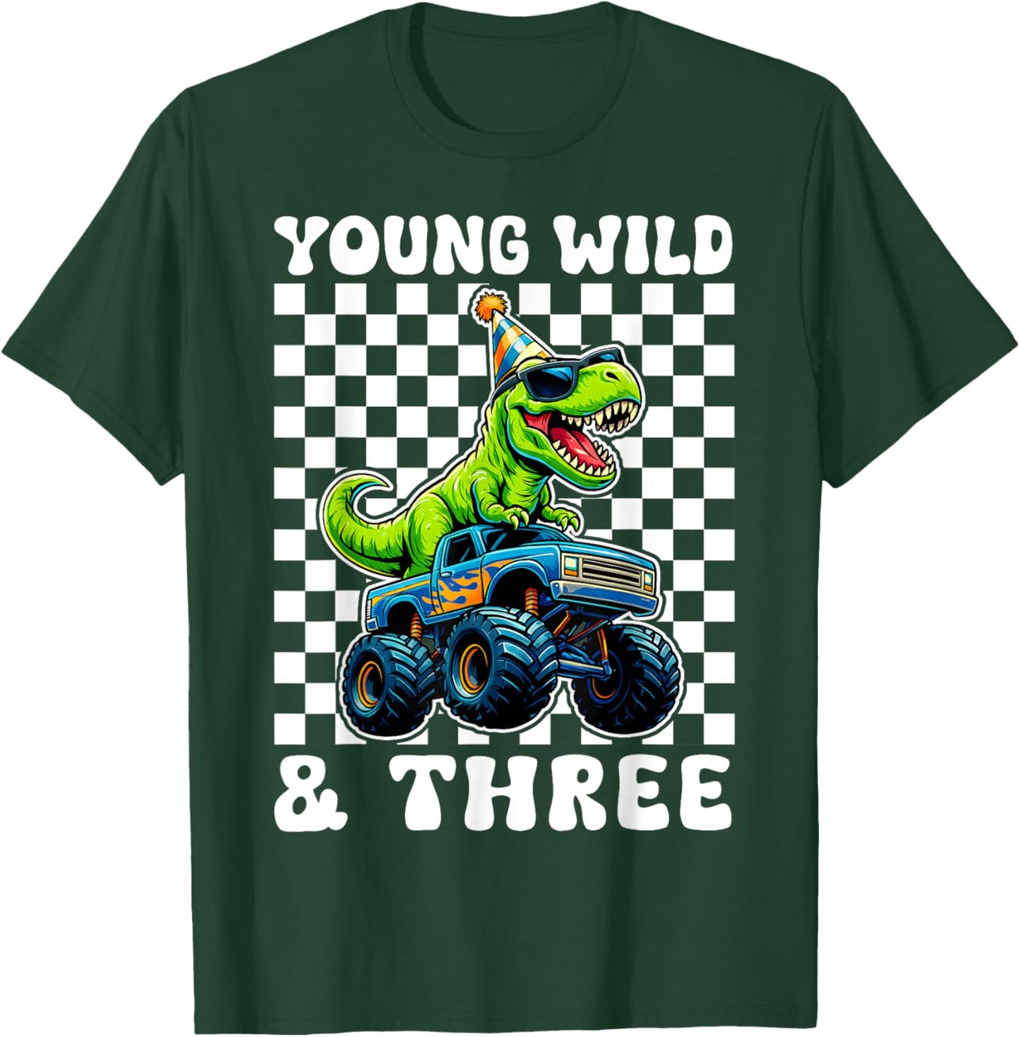 Young Wild & Three T-Rex Dino Monster Truck 3rd Birthday T-Shirt - T-Shirt | Forest