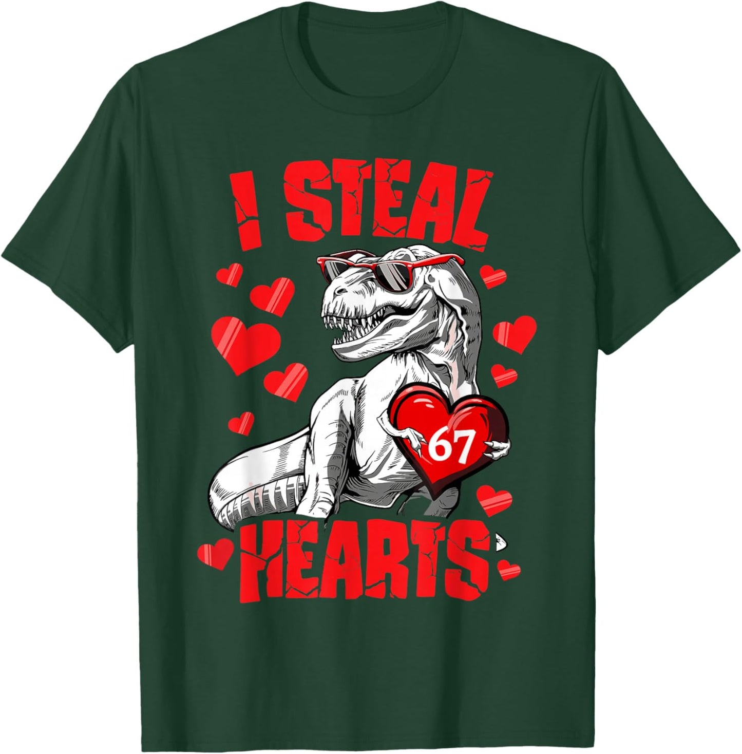 I Steal 67 Hearts Valentine’s Day 67 Meme 6 7 T Rex Boys T-Shirt - T-Shirt | Forest