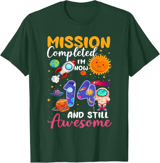 Mission Completed I'm Now 14 Years 14th Birthday Boy Space T-Shirt - T-Shirt | Forest