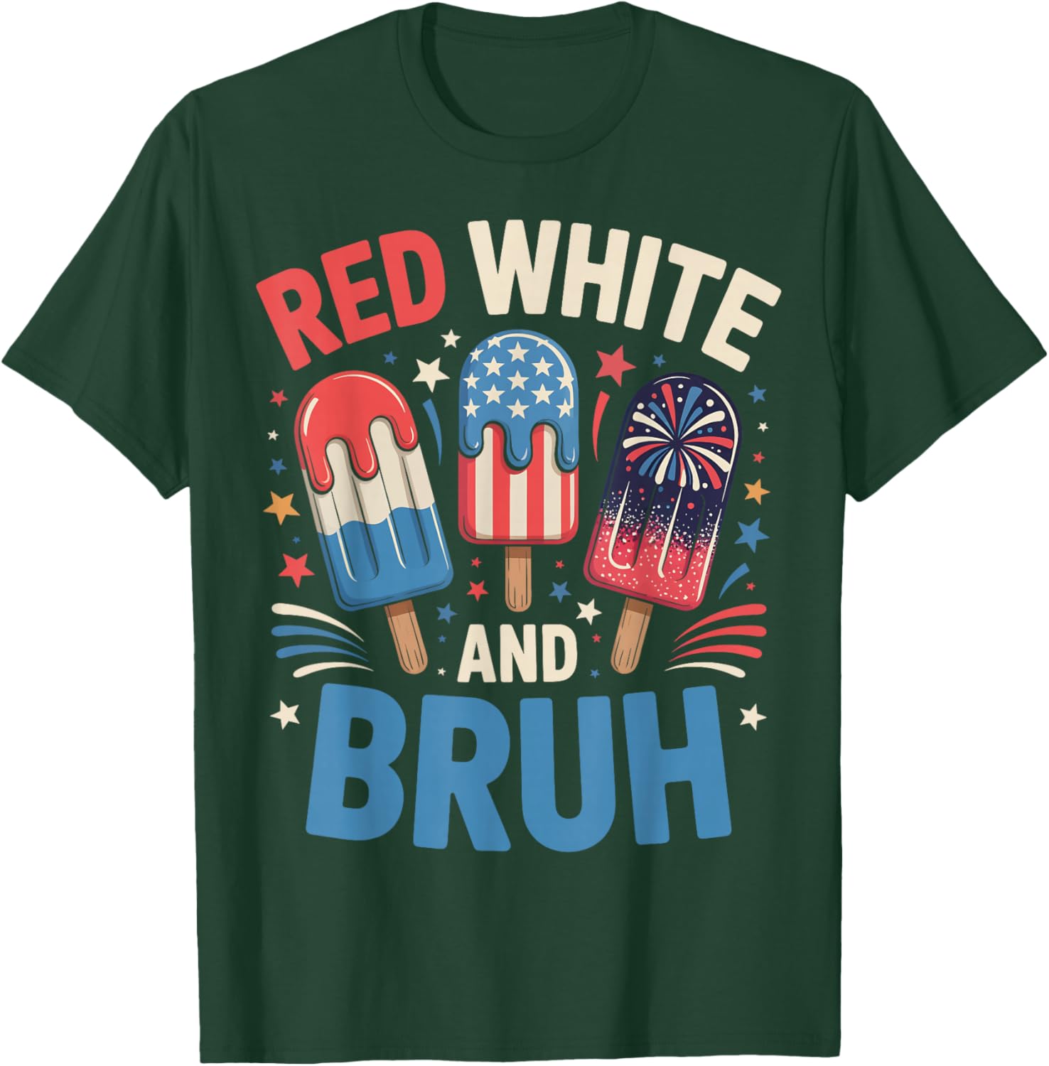 Red White and Bruh 4th of July Summer Popsicle USA Flag T-Shirt - T-Shirt | Forest