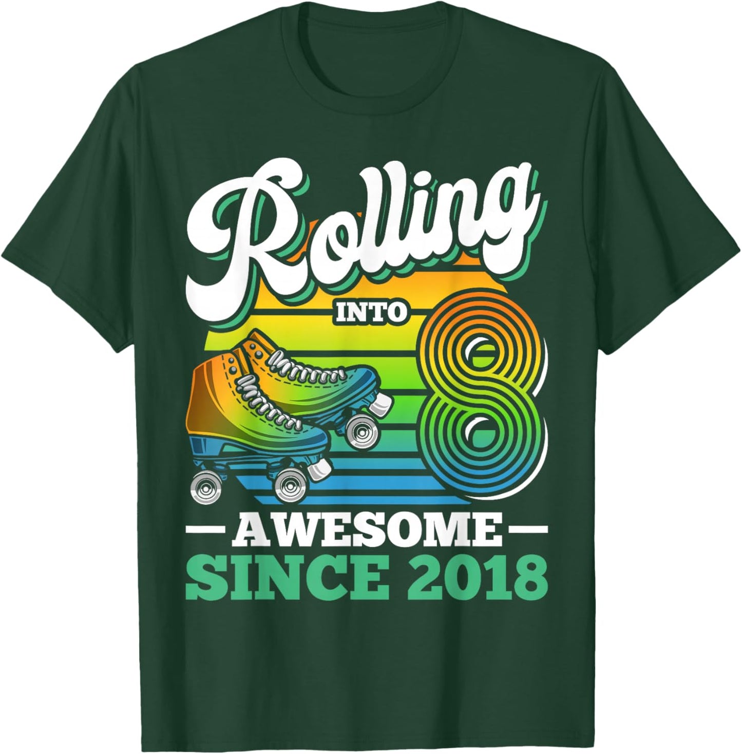 Rolling Into 8 Roller Skating Birthday Party 8th Birthday T-Shirt - T-Shirt | Forest