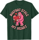 Bigfoot Stole My Heart Cute Valentine Love Humor T-Shirt - T-Shirt | Forest
