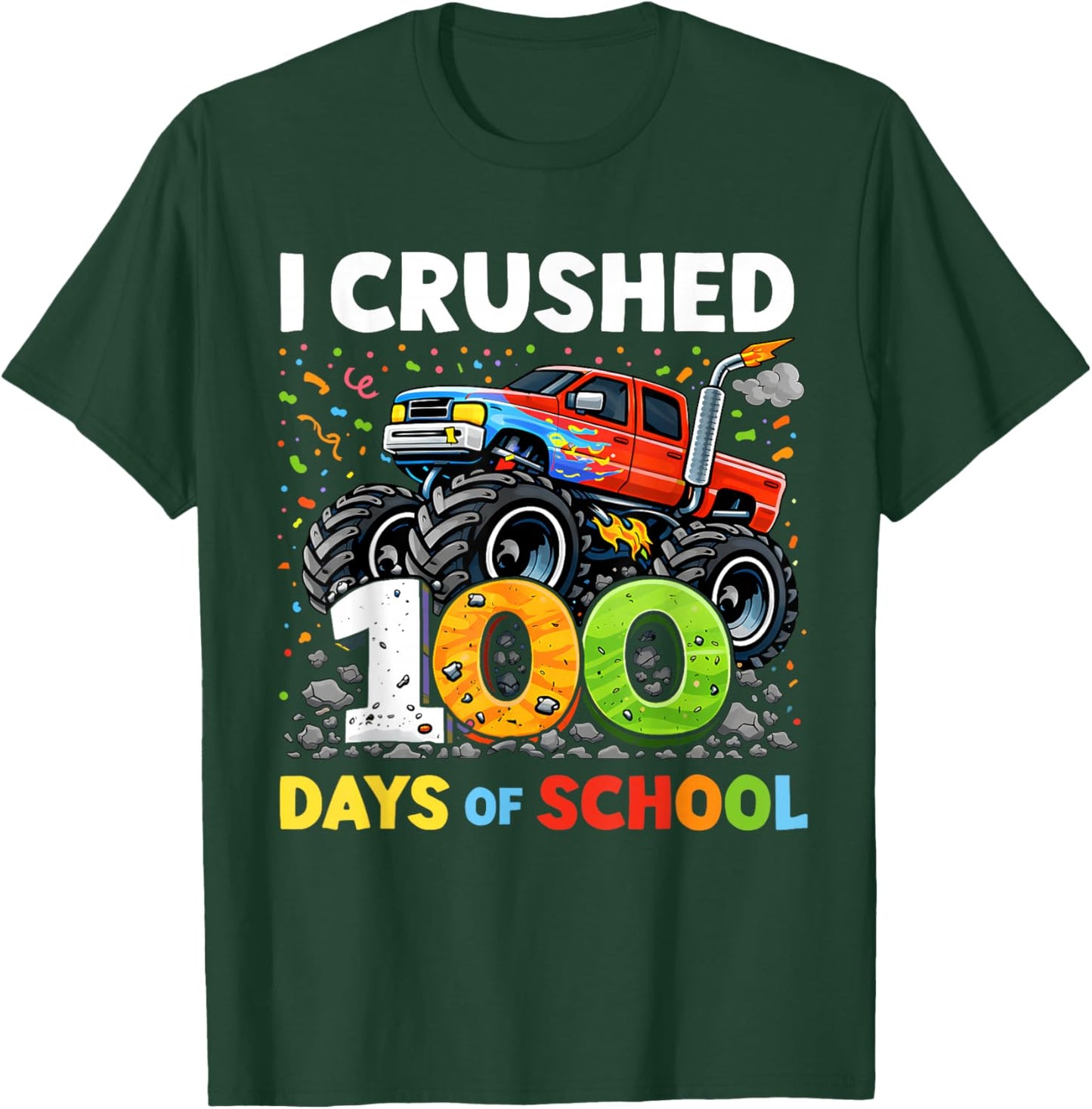 I Crushed 100 Days of School Boys Kids 100th Day of School T-Shirt - T-Shirt | Forest