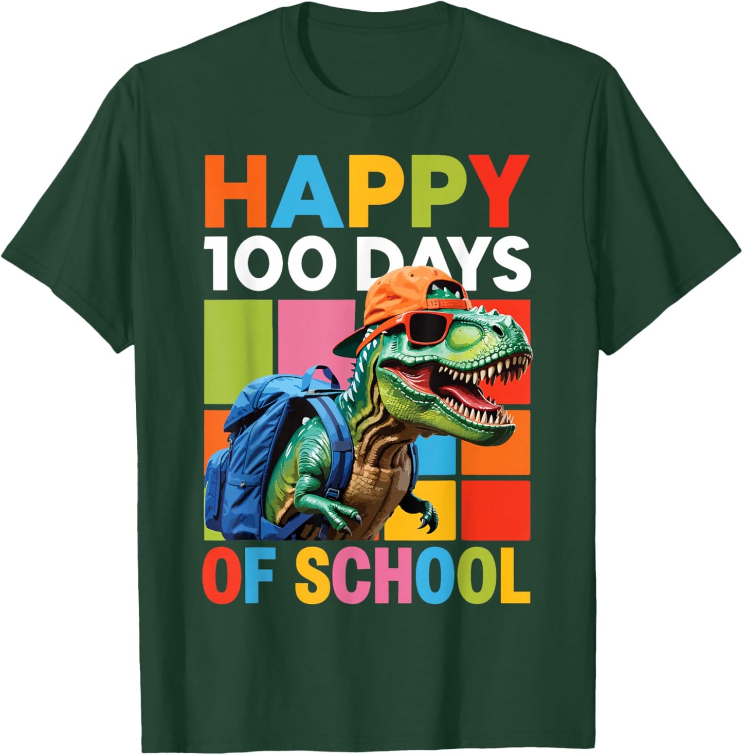 Happy 100th Days of School Dinosaur T rex Backpack Graphic T-Shirt - T-Shirt | Forest
