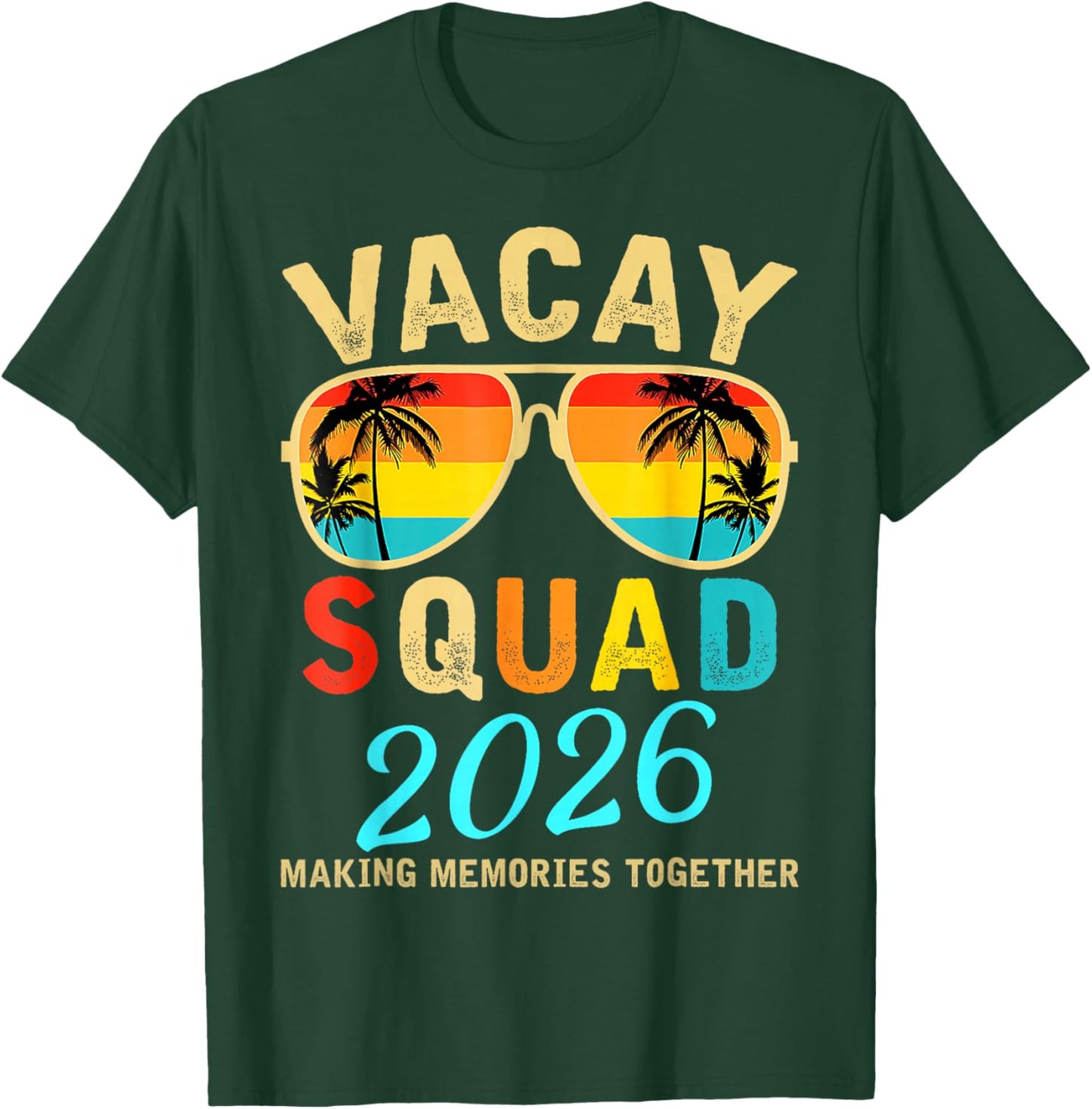 Vacay Squad 2026 Summer Vacation Family Friends Trip Palm T-Shirt - T-Shirt | Forest