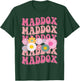 Girl Retro Maddox First Name Personalized Groovy 80's T-Shirt - T-Shirt | Forest