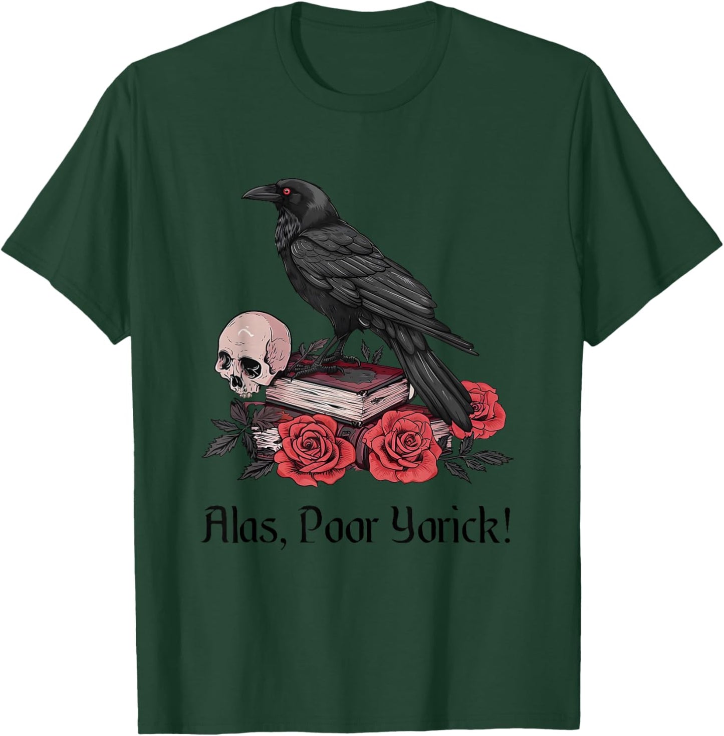 Hamlet Shakespeare Play Quote Alas, Poor Yorick! T-Shirt - T-Shirt | Forest