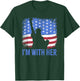 Statue of Liberty Shirt I'm with Her | 4th of July Patriotic T-Shirt - T-Shirt | Forest