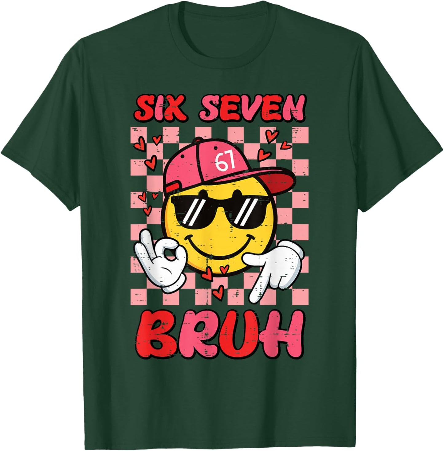 6 7 Valentines Day Six Seven Bruh 67 Meme Kids Boys Youth T-Shirt - T-Shirt | Forest