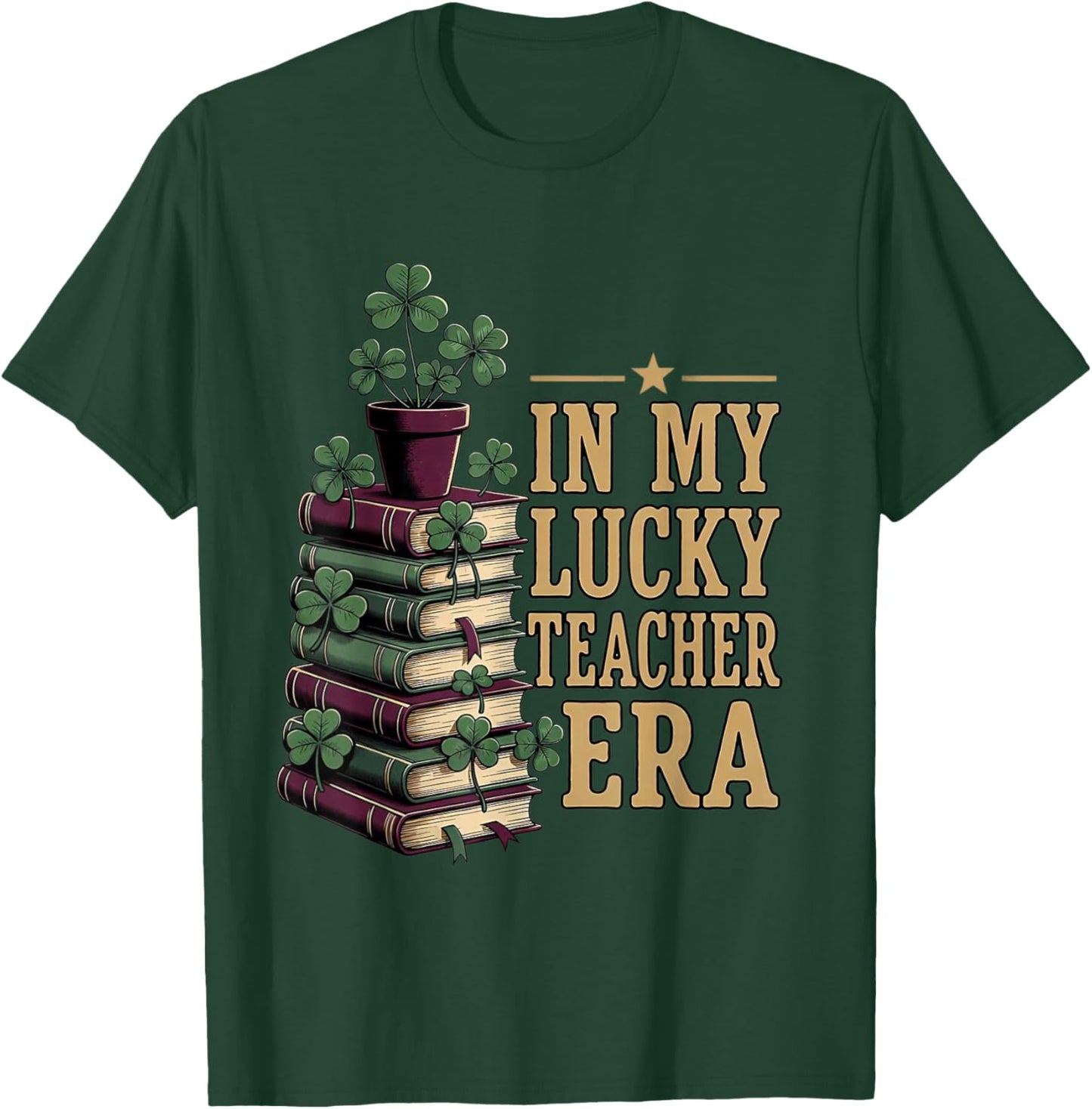 in My Lucky Teacher Era St Patricks Day Books Shamrock T-Shirt - T-Shirt | Forest
