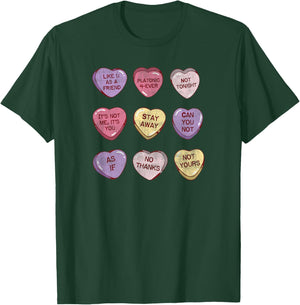 Anti Valentine's Day Candy Hearts Cute Funny Valentine T-Shirt - T-Shirt | Forest