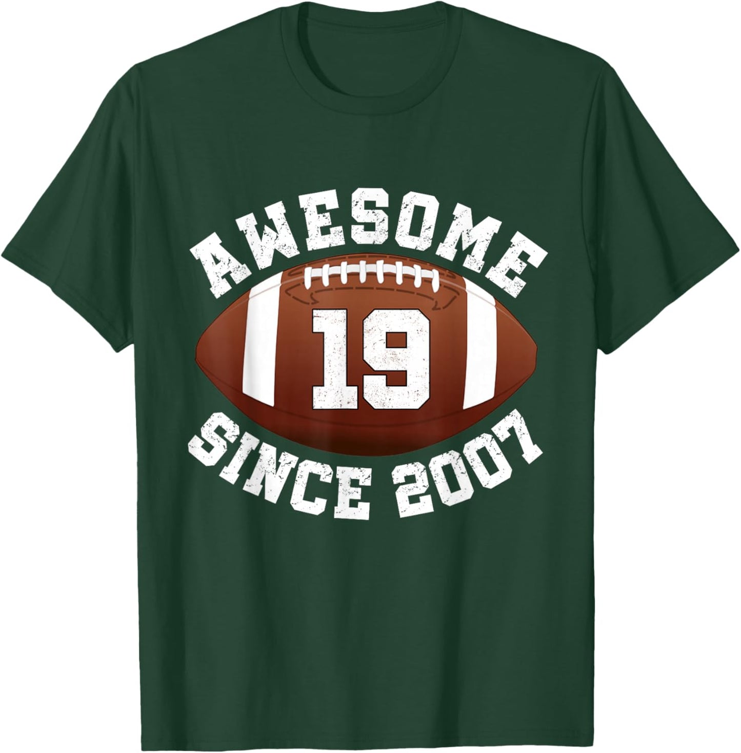 19th Birthday American Football Awesome Since 2007 Teen Son T-Shirt - T-Shirt | Forest