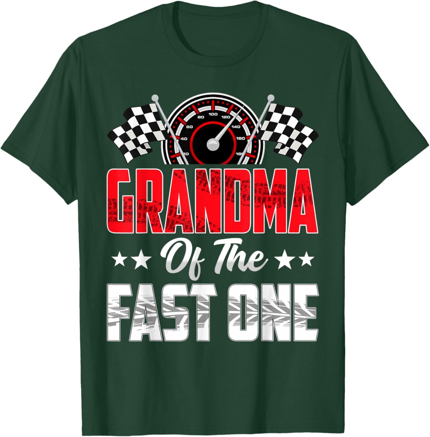 Grandma of The Fast One Birthday 1st Race Car Family T-Shirt - T-Shirt | Forest