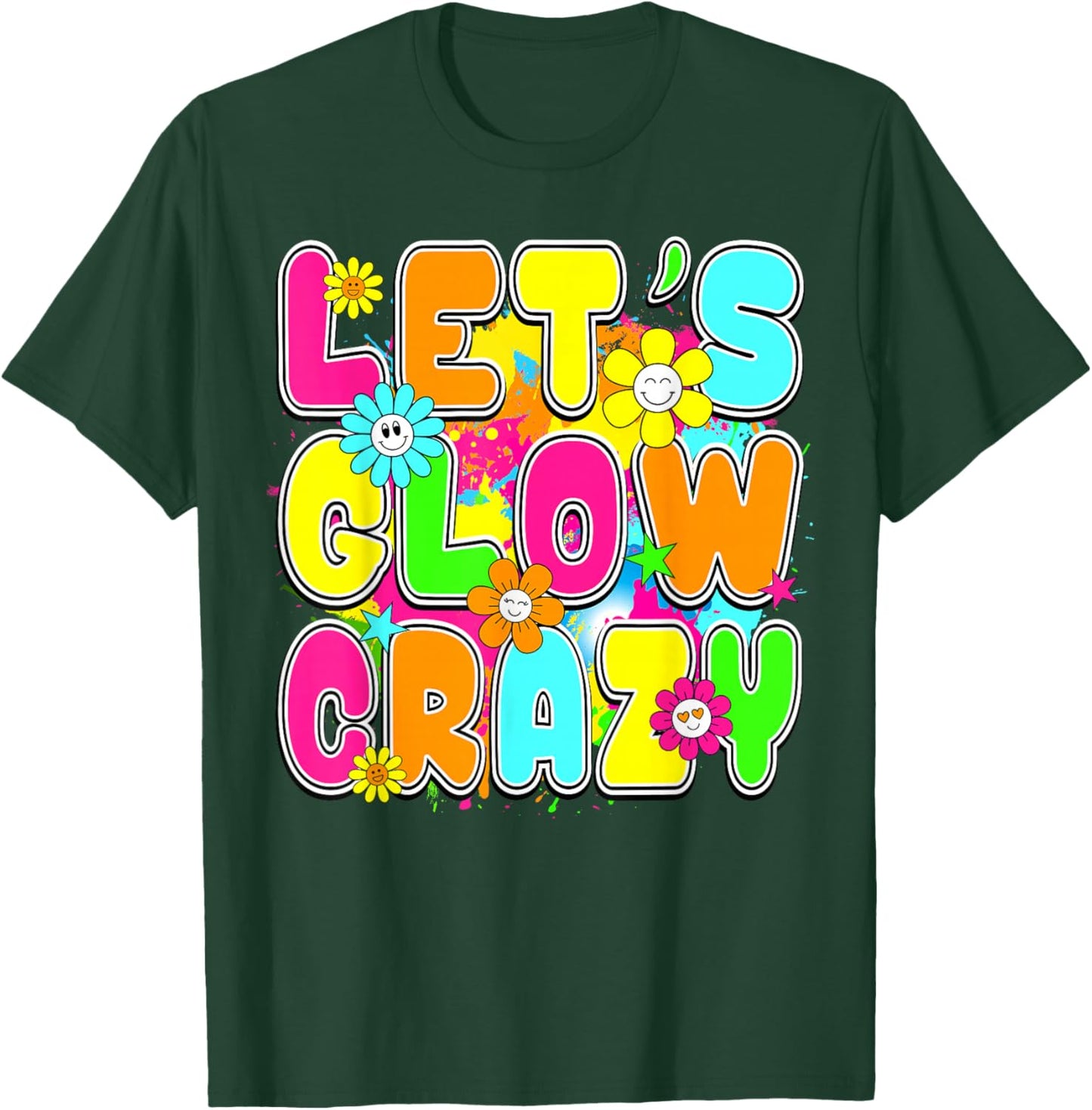 Party 80s Group Team Lets Crazy Retro Colorful Quote Glowing T-Shirt - T-Shirt | Forest
