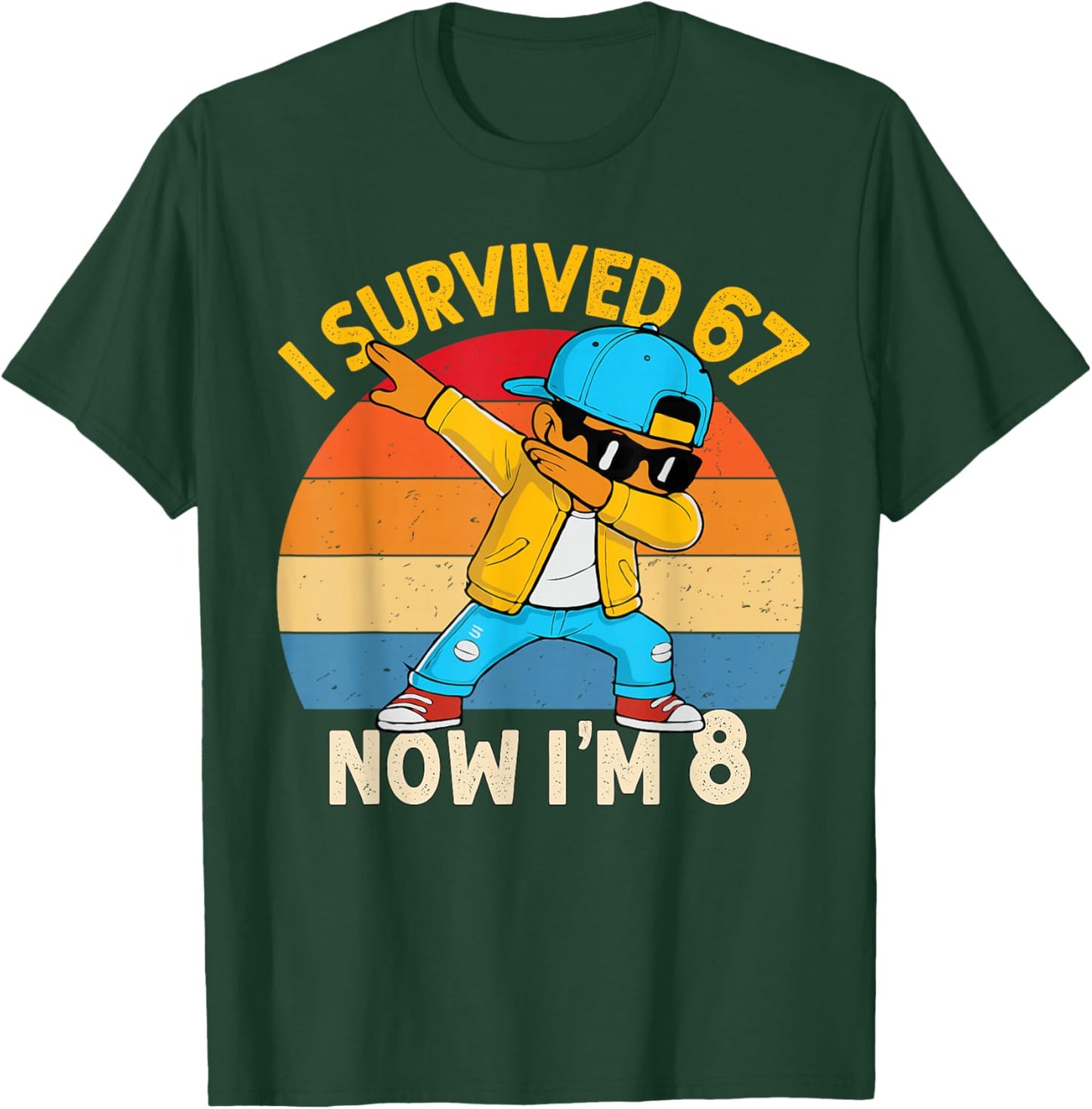 8th Birthday 67 Six Seven Dabbing Boy I'm 8 Year Old Bruh T-Shirt - T-Shirt | Forest