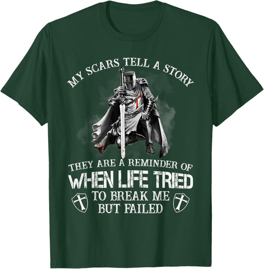 Knight Templar Christian Warrior My Scars Tell A Story T-Shirt - T-Shirt | Forest