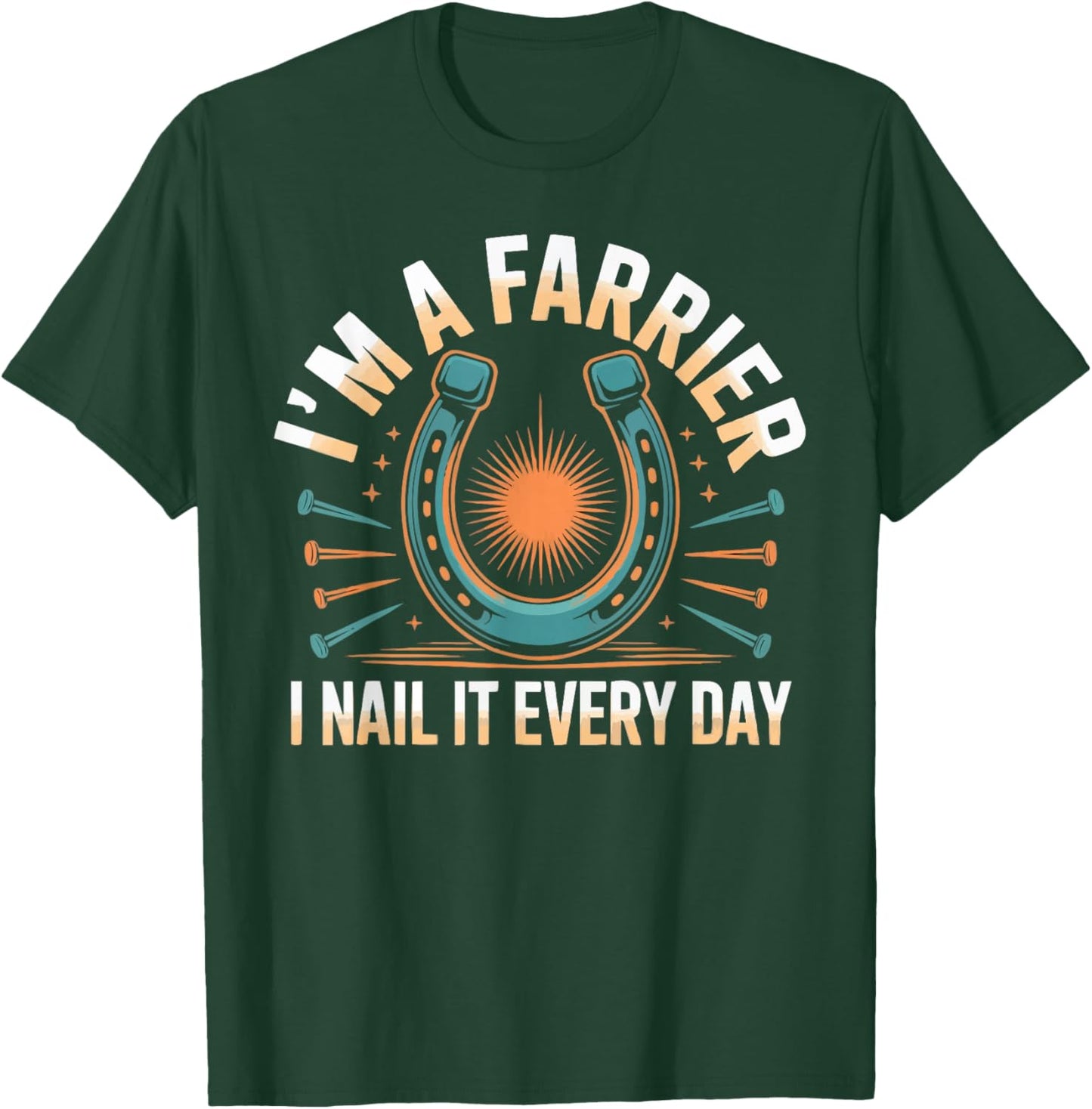 Farrier Horseshoe Hoof Horse Shoer Horse Shoeing T-Shirt - T-Shirt | Forest