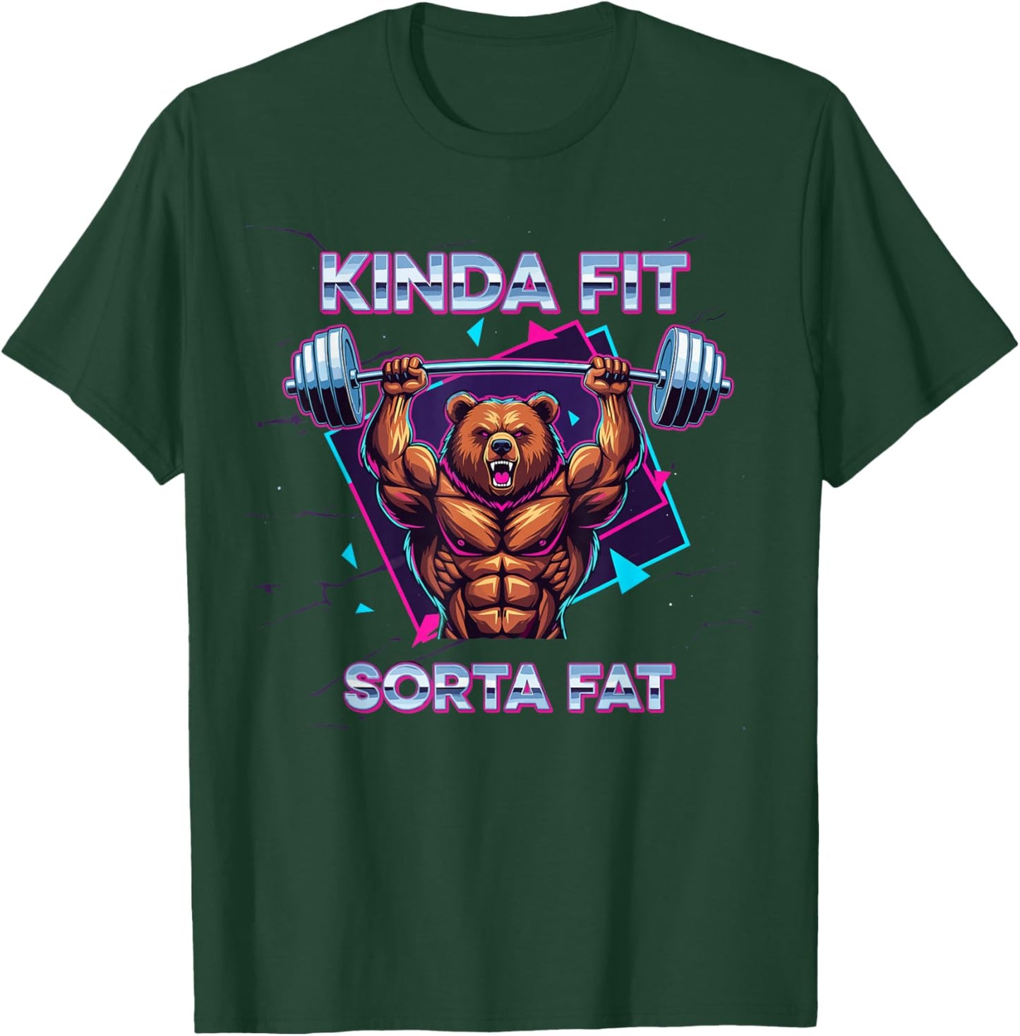 Powerlifting Fat Guy Shirt, Kinda Fit Sorta Fat Bear T-Shirt - T-Shirt | Forest