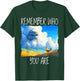 Remember Who You are Dinosaur Chicken T-Shirt - T-Shirt | Forest