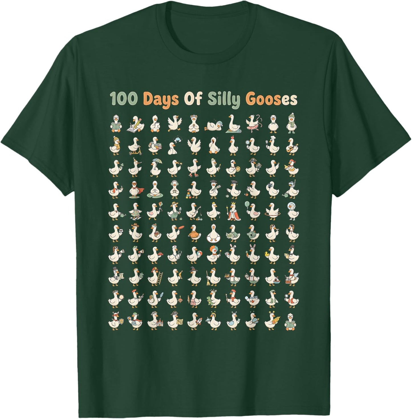 Funny 100th Day of School Teacher 100 Days of Silly Gooses T-Shirt - T-Shirt | Forest